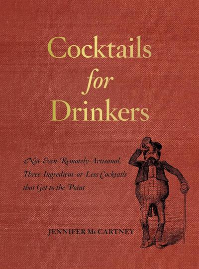 Cocktails-for-Drinkers-Jennifer-Mc-Cartney-2016.jpg