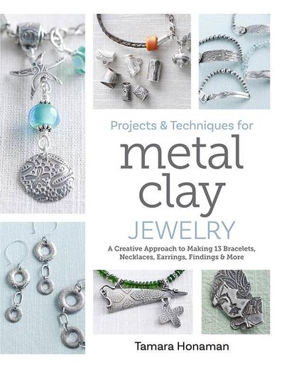 Projects-and-Techniques-for-Metal-Clay-Jewelry.jpg