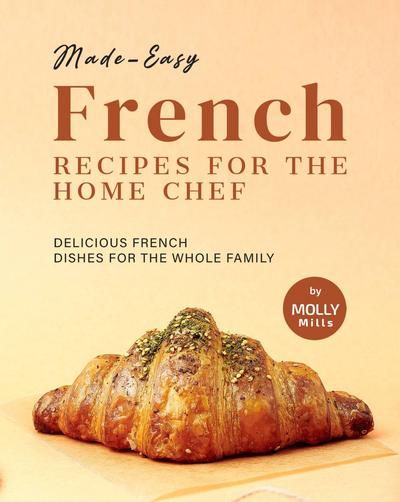 Made-Easy-French-Recipes-for-the-Home-Chef.jpg