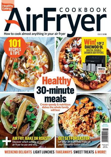 Air-Fryer-Cookbook-Issue-32-Healthy-30-Minute-Meal-2026.jpg