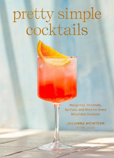 Pretty-Simple-Cocktails-Margaritas-Mocktails-Spritze.jpg