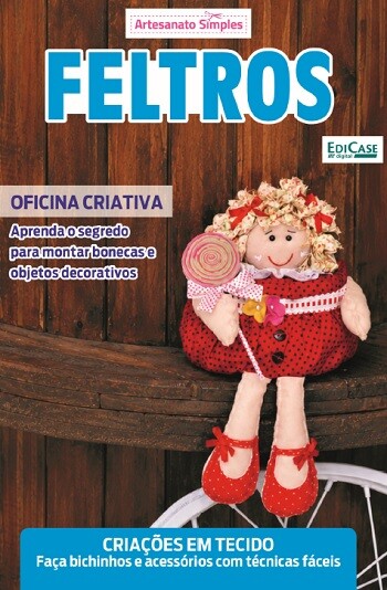 Artesanato-Simples-Ed.111-Feltros1f877df295329e5e.jpg