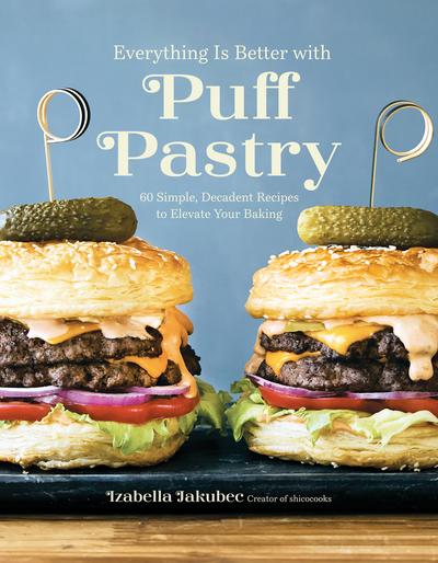 Everything-Is-Better-with-Puff-Pastry-Izabella-Jakubec.jpg
