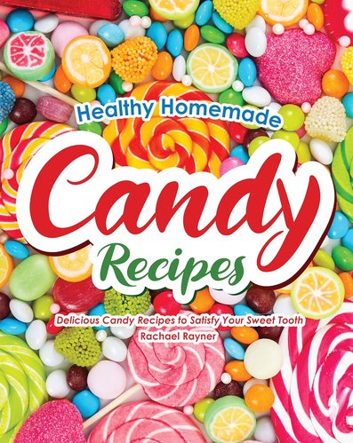 Healthy-Homemade-Candy-Recipes0.jpg