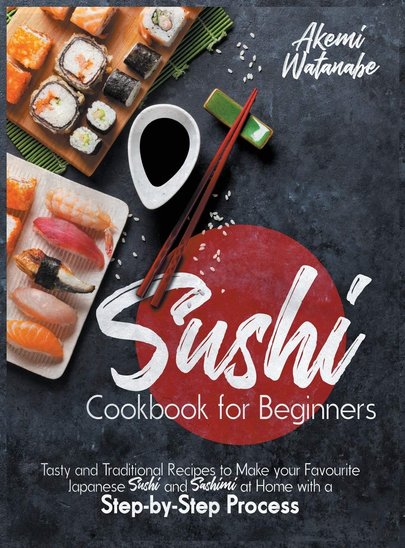 Sushi-Cookbook-for-Beginners-Tasty-and-Traditional-Recipes.jpg