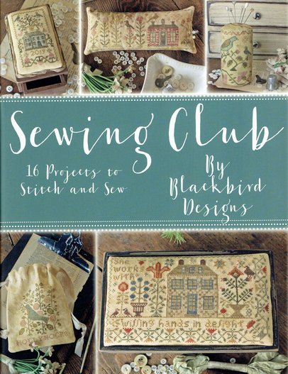 Sewing-Club-16-Projects-to-Stitch-and-Sew-Blackbird-Designs.jpg