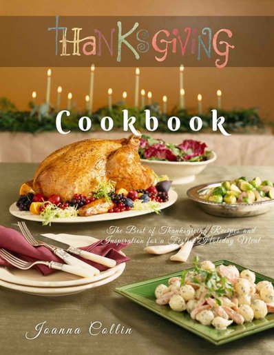 Thanksgiving-Cookbook-The-Best-of-Thanksgiving-Recipes-and-Inspiration-for-a-Festive-Holiday-Meal-Jo.jpg