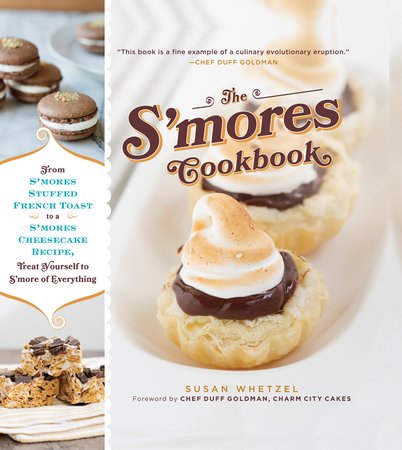 The-Smores-Cookbook-From-Smores-Stuffed-French-Toast-to-a-Smores-Cheesecake-Recipe-Treat-Yourself-t.jpg